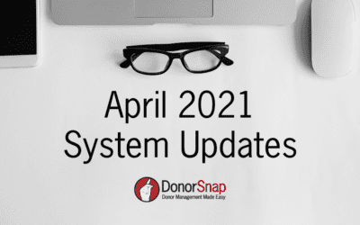 DonorSnap April 2021 System Updates