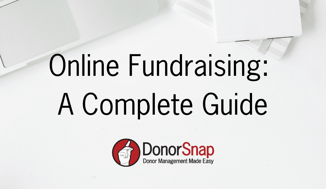Online Fundraising: A Complete Guide