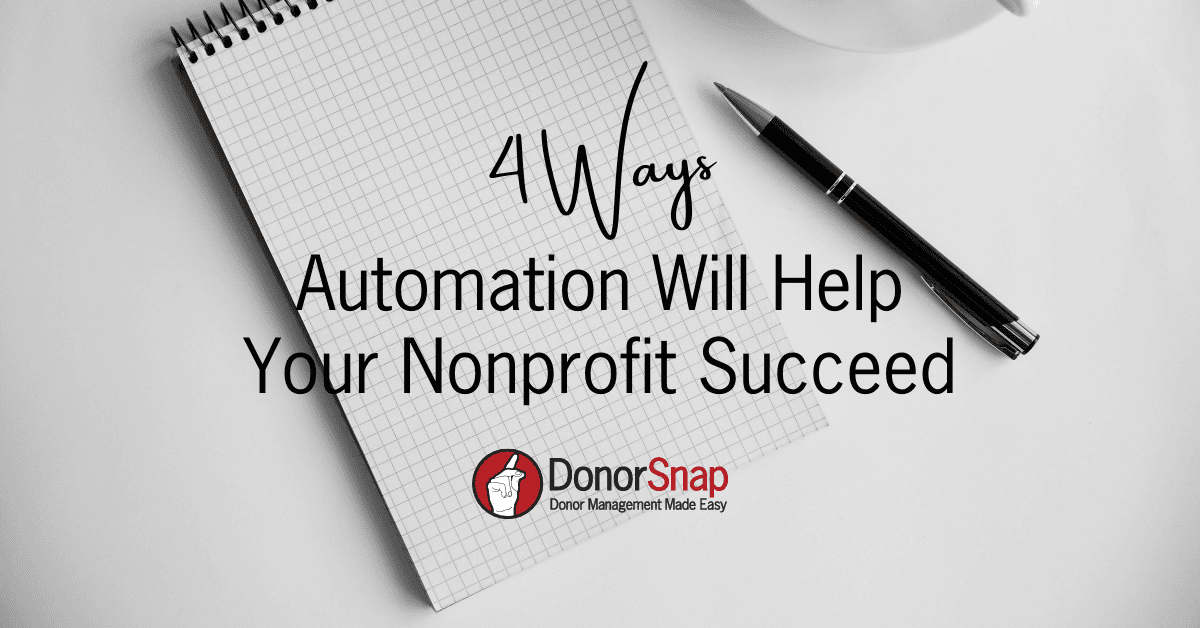 Four Ways Automation Will Help Your Nonprofit