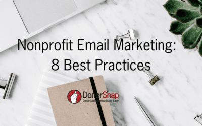 Nonprofit Email Marketing: 8 Best Practices